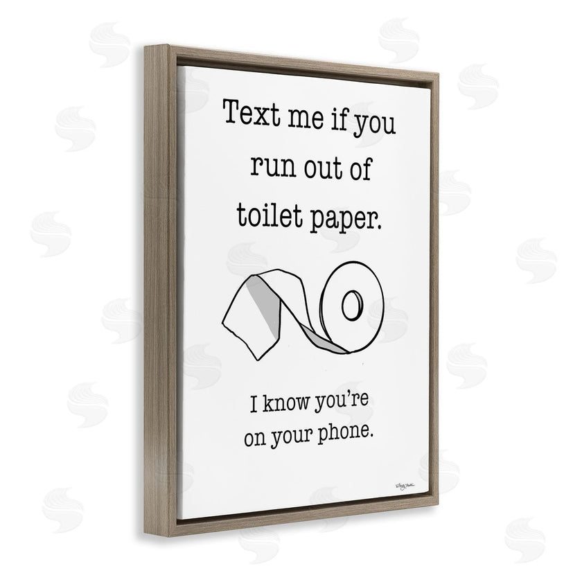 Molly Matin | Text Me for Toilet Paper