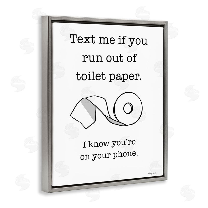 Molly Matin | Text Me for Toilet Paper