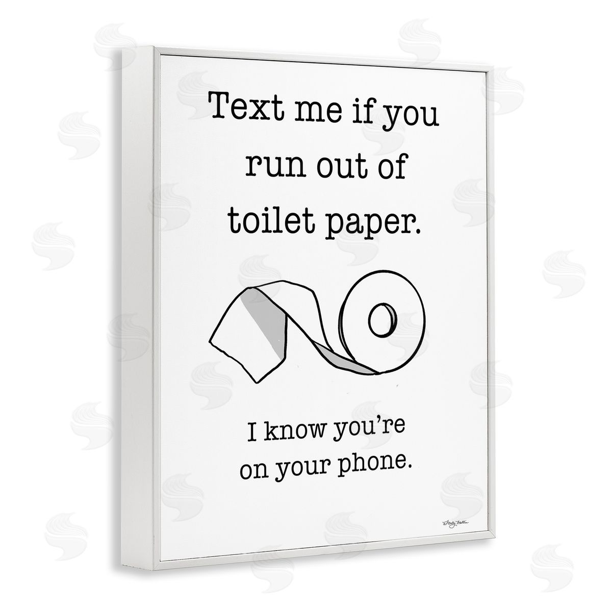 Text Me for Toilet Paper White Frame Print Wall Art, Home Decor by Molly Matin