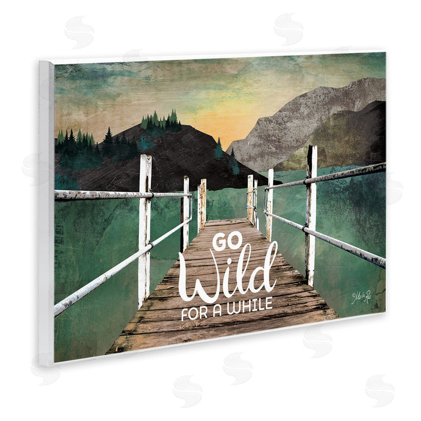 Marla Rae | Go Wild Rustic Phrase