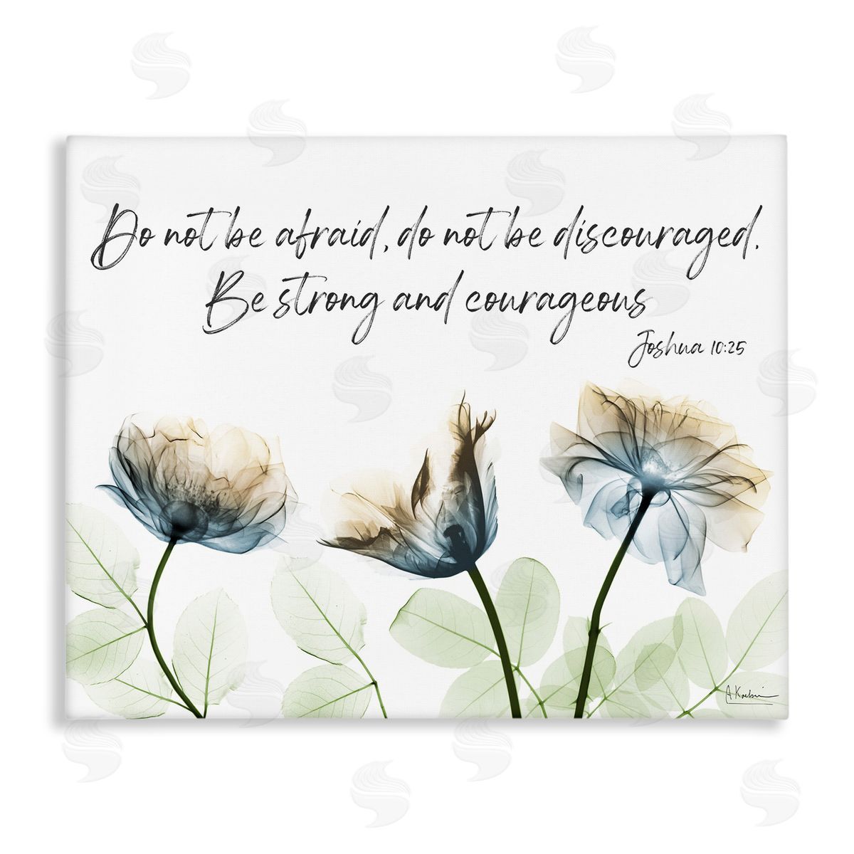 Strong and Courageous Floral Canvas Wall Art, Home Decor by Albert Koetsier