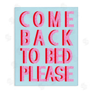 Stupell Studio | Come Back To Bed