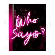 Stupell Studio | Pink Neon Who Says
