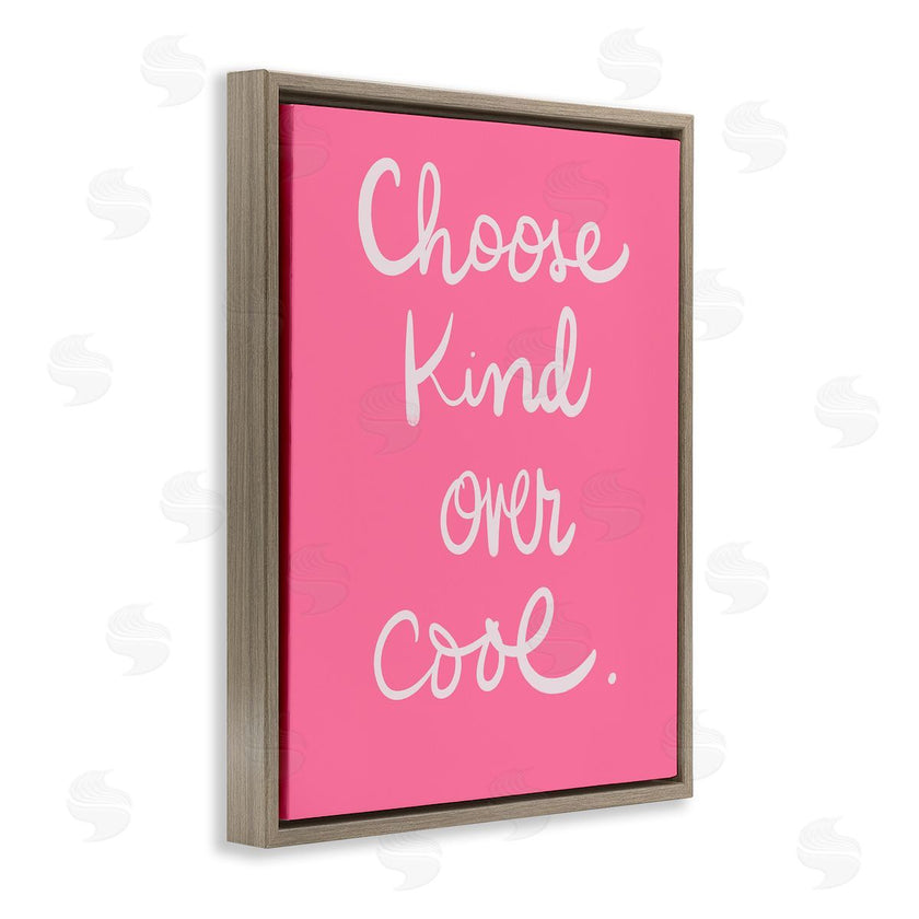 Sd Graphics Studio | Choose Kind Over Cool