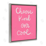 Sd Graphics Studio | Choose Kind Over Cool