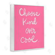 Sd Graphics Studio | Choose Kind Over Cool