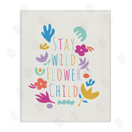 Chen Alyesh | Stay Wild Flower Child