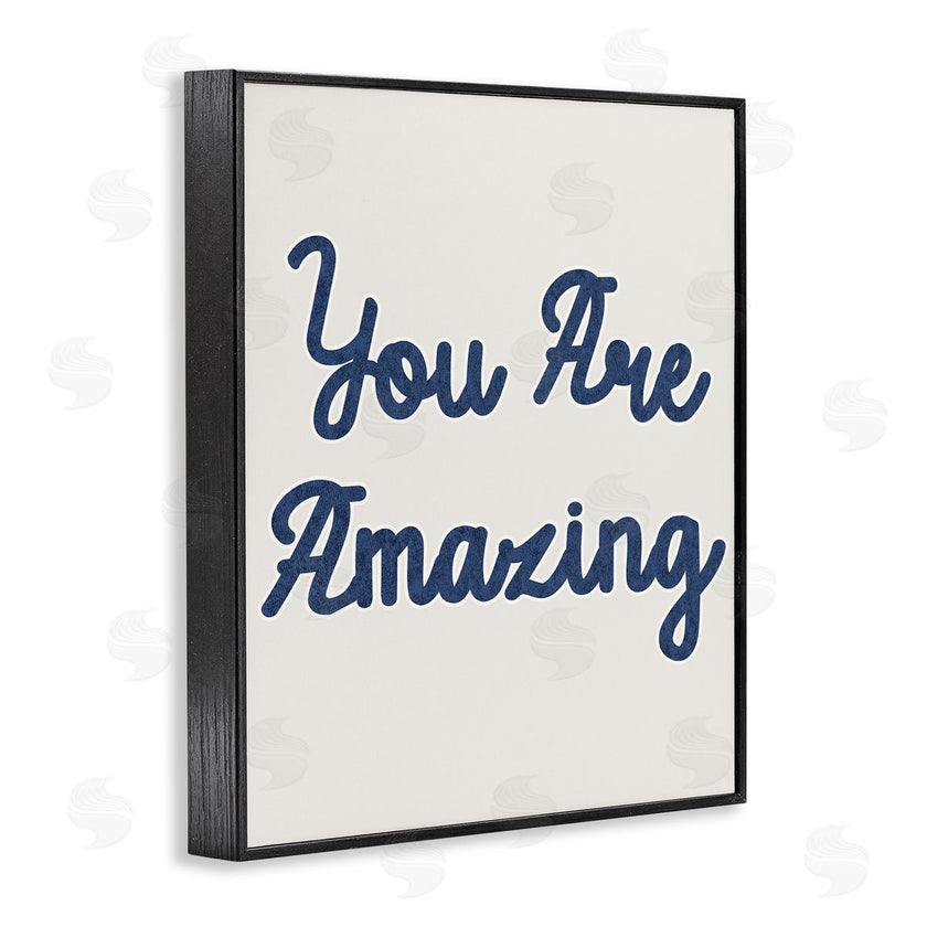 Stupell Studio | You Are Amazing Phrase