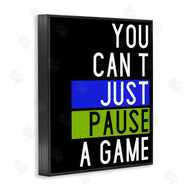 Kim Allen | Can't Pause a Game