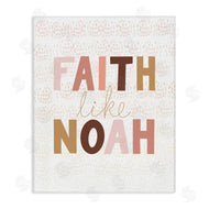 Tara Moss | Pastel Faith Like Noah's