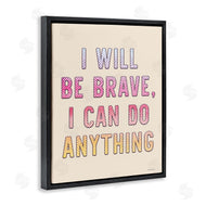 Yass Naffas Designs | Brave and Can Do Anything