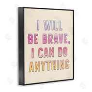 Yass Naffas Designs | Brave and Can Do Anything