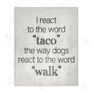 Stupell Studio | Funny React To Taco