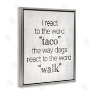 Stupell Studio | Funny React To Taco