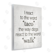 Stupell Studio | Funny React To Taco