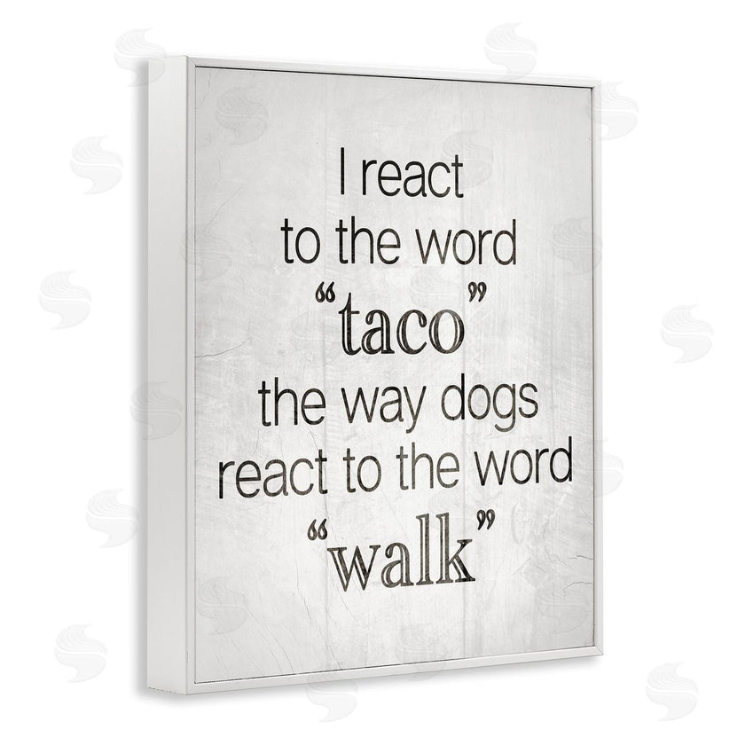 Stupell Studio | Funny React To Taco