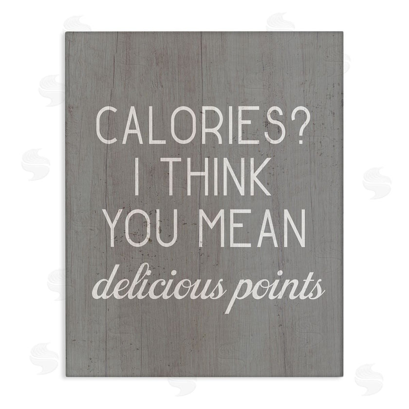 Stupell Studio | Calories Delicious Points