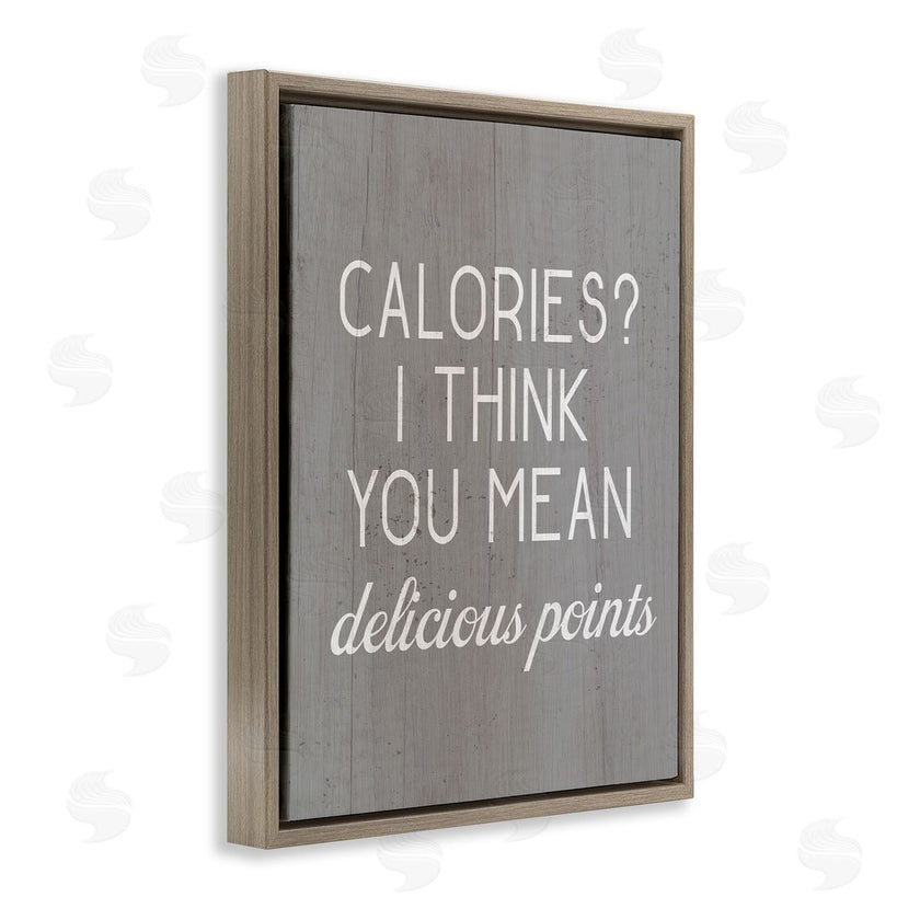 Stupell Studio | Calories Delicious Points