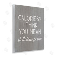 Stupell Studio | Calories Delicious Points