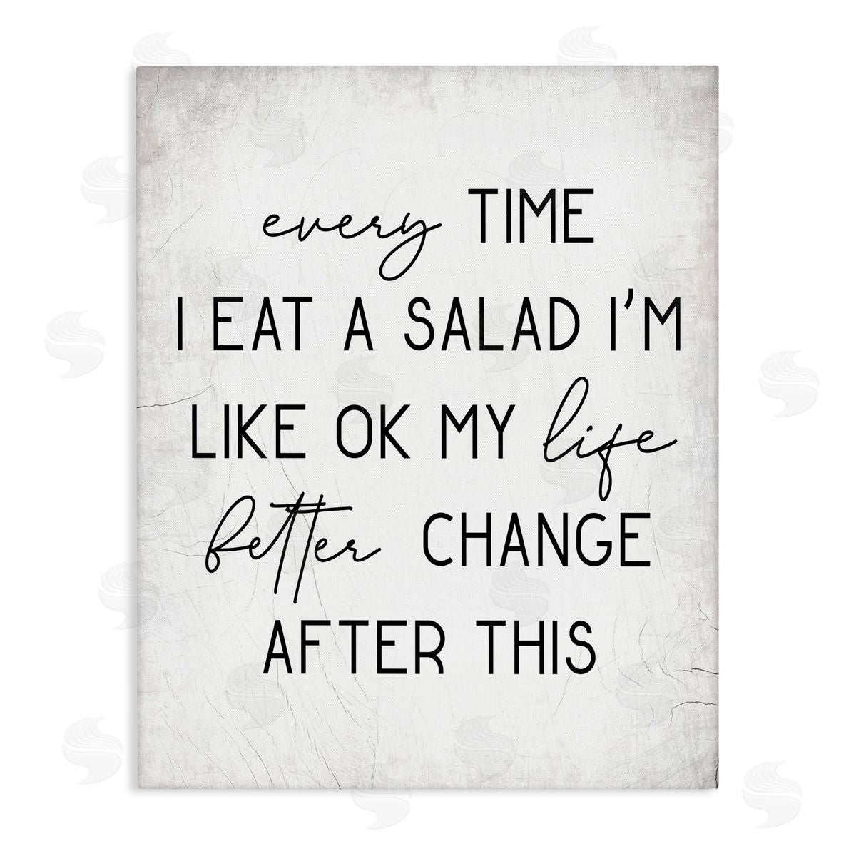 Every Time I Eat Salad Canvas Wall Art, Home Decor by Stupell Studio