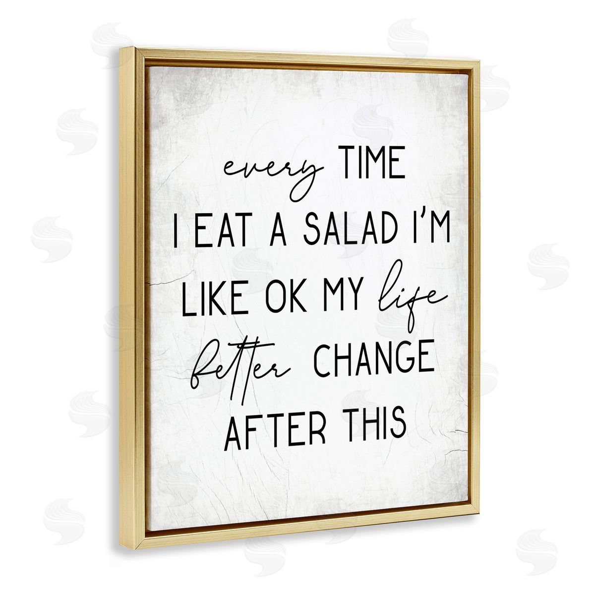 Every Time I Eat Salad Gold Floating Frame Canvas Wall Art, Home Decor by Stupell Studio