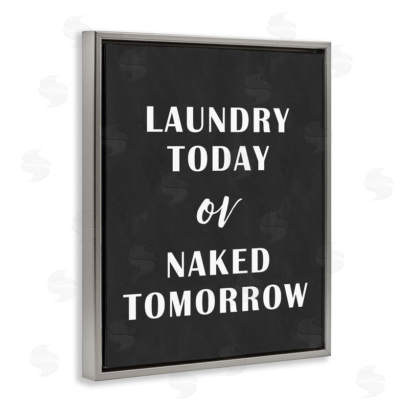 Lettered and Lined | Laundry Today Chalkboard