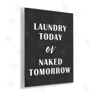 Lettered and Lined | Laundry Today Chalkboard