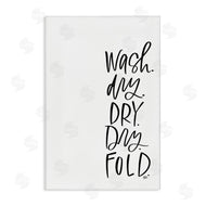 Valerie Weiners | Wash Dry Fold Phrase