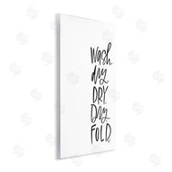 Valerie Weiners | Wash Dry Fold Phrase