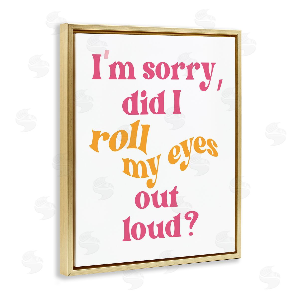 Roll My Eyes Out Loud Gold Floating Frame Canvas Wall Art, Home Decor by Elizabeth Medley
