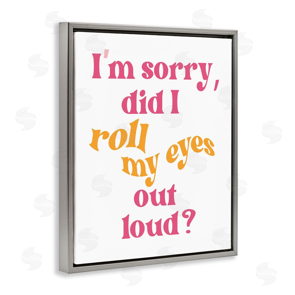 Roll My Eyes Out Loud Grey Floating Frame Canvas Wall Art, Home Decor by Elizabeth Medley