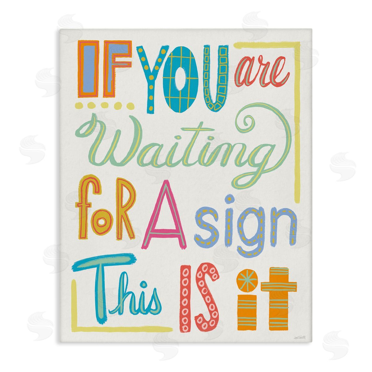 This Is Your Sign Canvas Wall Art, Home Decor by Anne Tavoletti