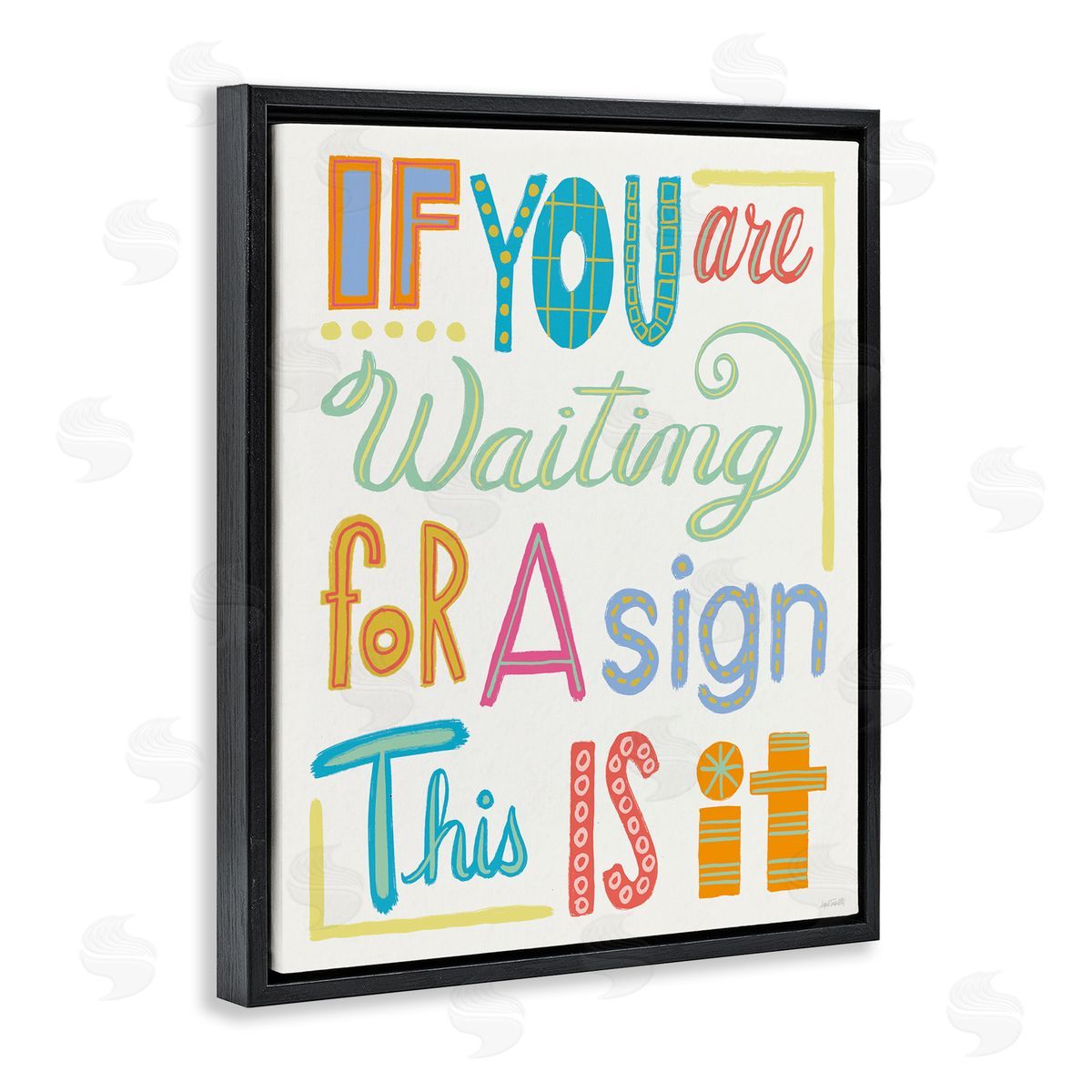 This Is Your Sign Black Floating Frame Canvas Wall Art, Home Decor by Anne Tavoletti