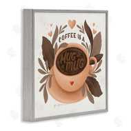 Gia Graham | Coffee Is Hug in Mug