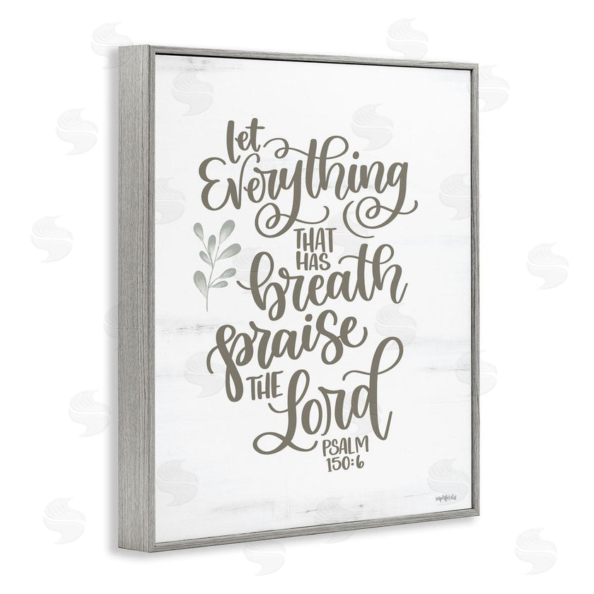 Imperfect Dust | Praise The Lord Proverb