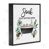 Masey St. Studios | Soak Worries Away Plants