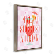 Stupell Studio | Mai Tai Suggest A Drink