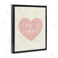 Stupell Studio | Cool It Cowboy Heart