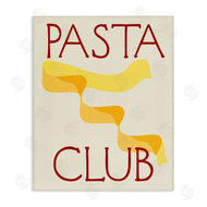 Stupell Studio | Pasta Club Phrase