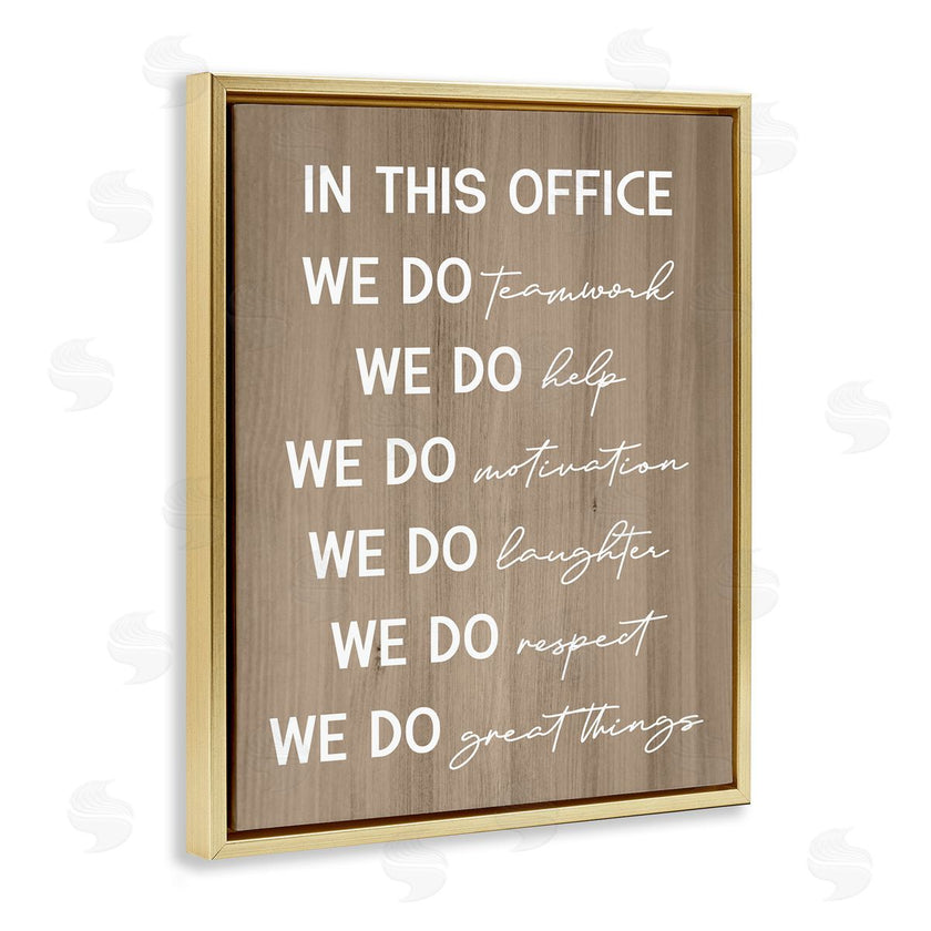 Stupell Studio | In This Office Motivational