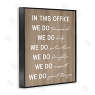 Stupell Studio | In This Office Motivational