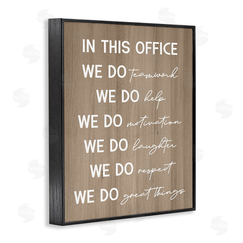 Stupell Studio | In This Office Motivational