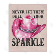 Lettered and Lined | Never Let Them Dull Your Sparkle