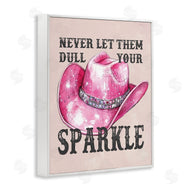 Lettered and Lined | Never Let Them Dull Your Sparkle