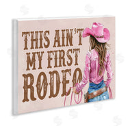 Lettered and Lined | Ain't My First Rodeo Girl