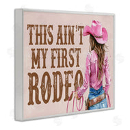 Lettered and Lined | Ain't My First Rodeo Girl