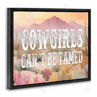 Lettered and Lined | Cowgirls Can't Be Tamed