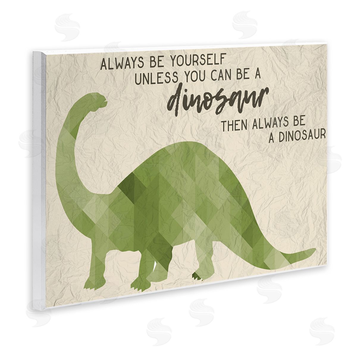 Always Be A Dinosaur Phrase Wood Plaque Wall Art, Home Decor by Stupell Studio