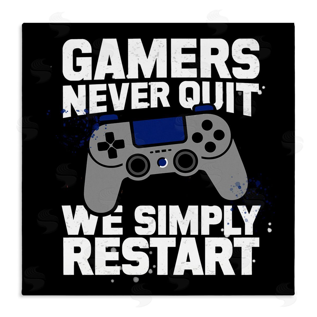 Gamers Never Quit Phrase Canvas Wall Art, Home Decor by Kim Allen