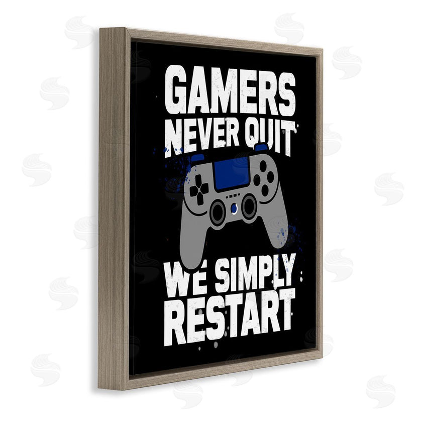 Kim Allen | Gamers Never Quit Phrase
